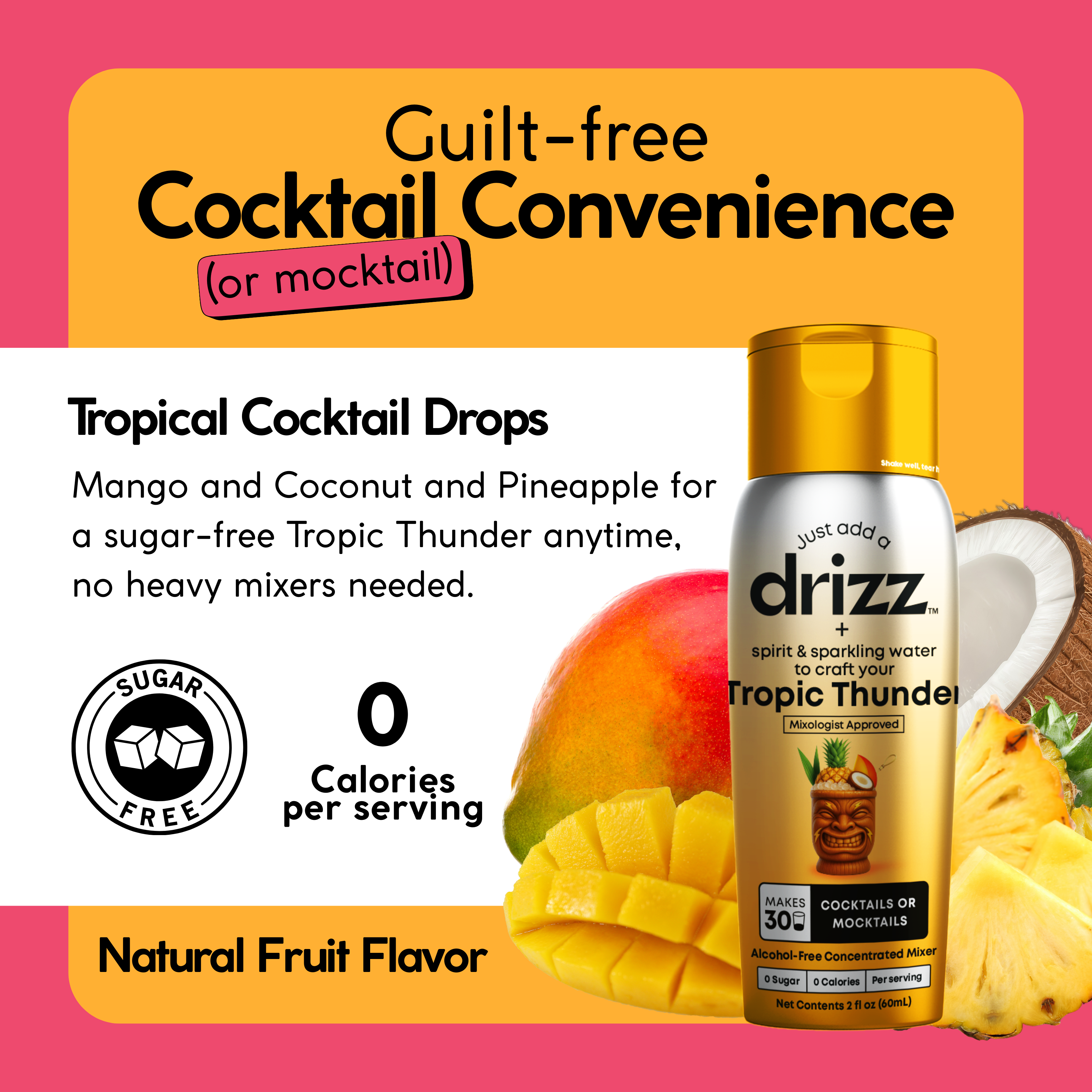 Tropic Thunder Cocktail Drops