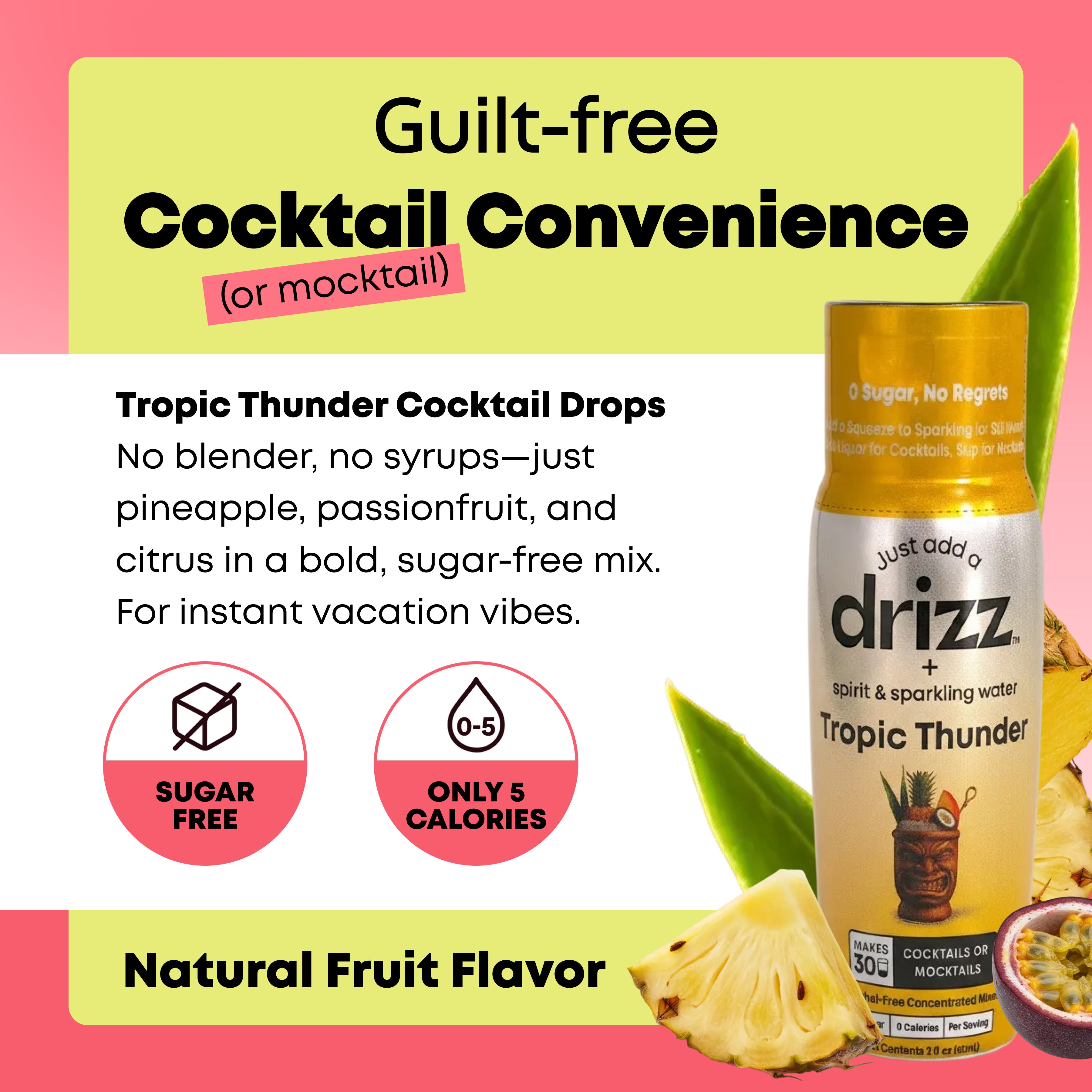 Tropic Thunder Cocktail Drops
